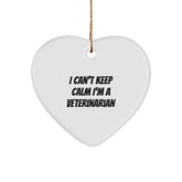 Funny Veterinarian Gifts from Friends, Gifts for Veterinarians, Heart Ornament 'I Can't Keep Calm I'm A Veterinarian' Christmas Unique Presents - Image 1